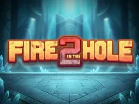 Fire in the Hole 2: Free Demo & Real Play at Neptune Play